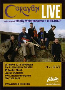 bloomsad.jpg - Caravan and Woolly Wolstenholme's Maestoso, live at The Bloomsbury Theatre, London, 27th November, 2004.